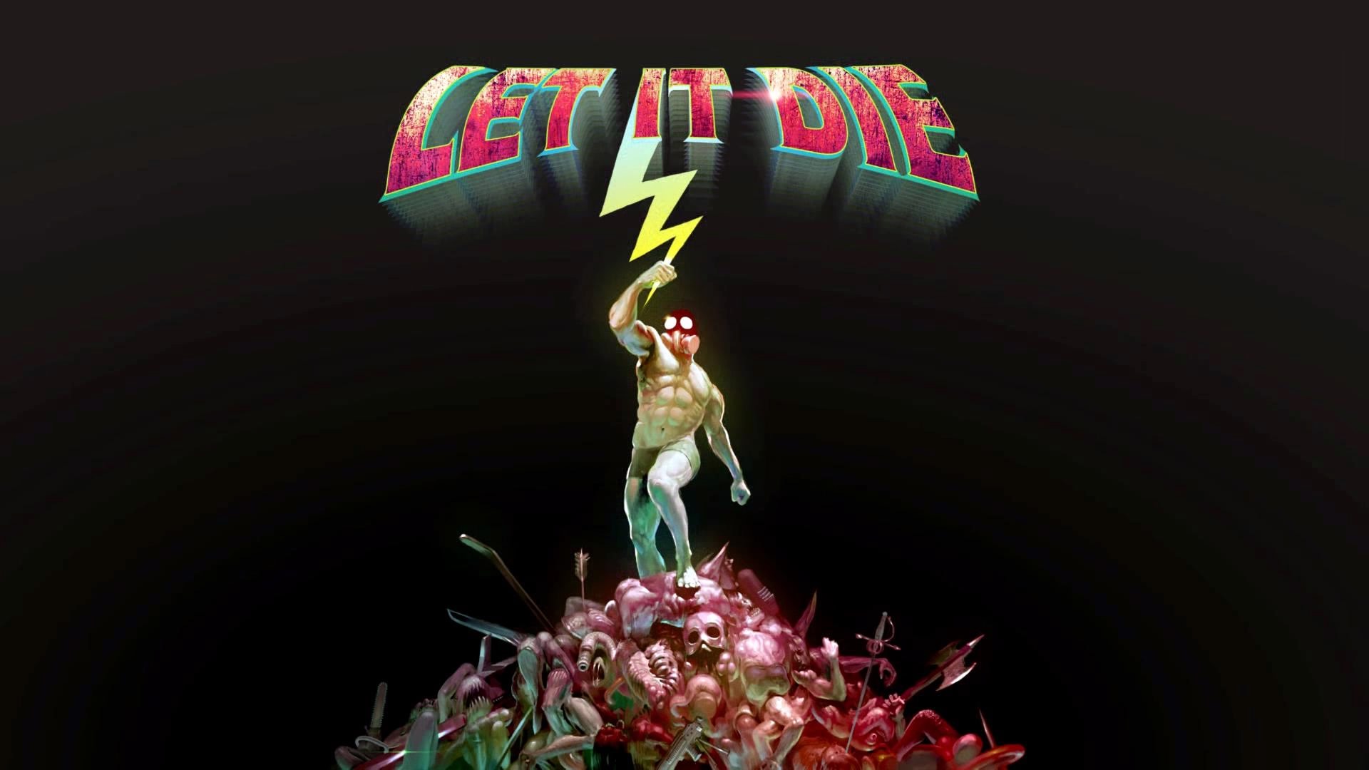 《Let It Die》：愿君勿死