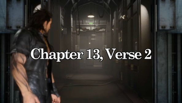 SE自己也看不下去了，《最终幻想15》第13章将大幅修改