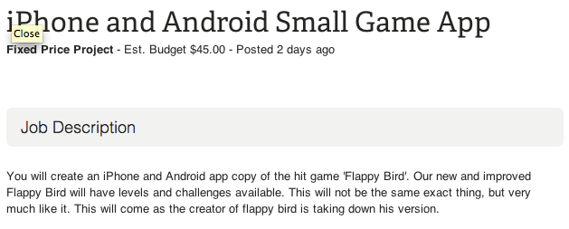 应用开发外包招工启事：“你要照着炸裂大作Flappy Bird做一个iPhone和Android应用，我们的全新改进版本要有可用的关卡和挑战，它和原版不一样，但是十分相似……”