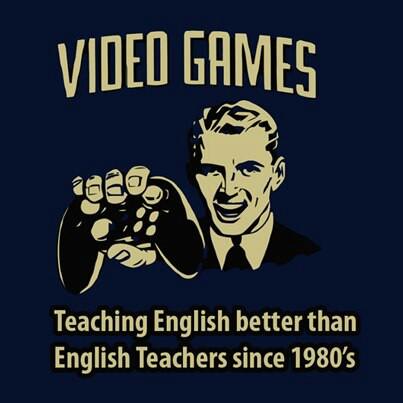 “电子游戏比你英语老师教英语更厉害！耶~”